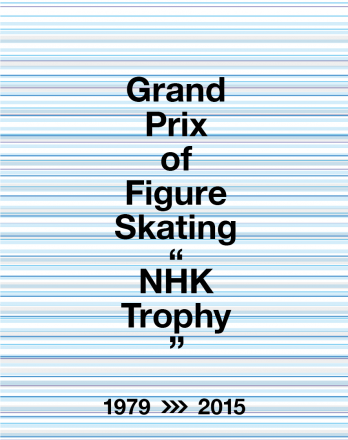 Promotion movie for Grand Prix of Figure Skating “NHK Trophy”