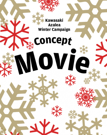 Kawasaki Azalea Winter Campaign Movie